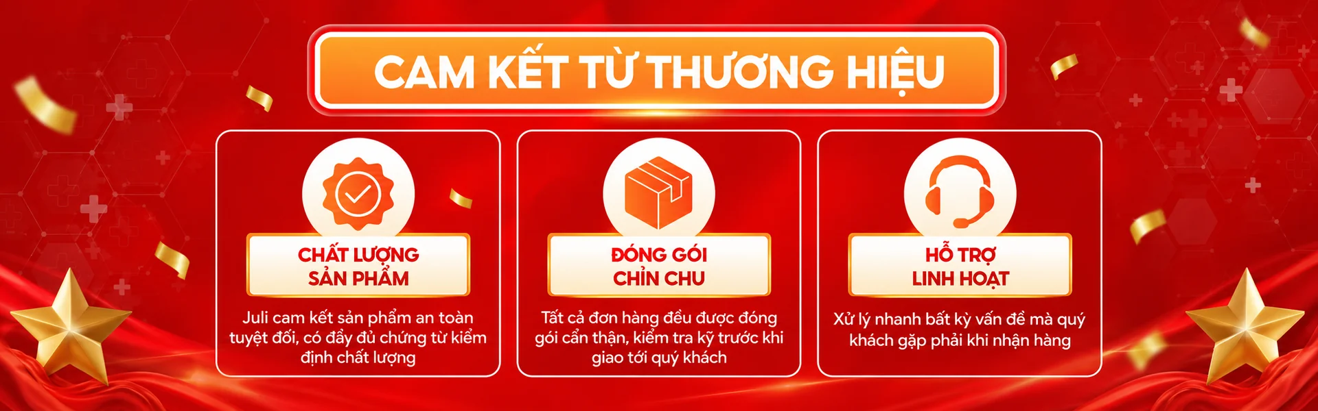 Cam kết từ thương hiệu JULI